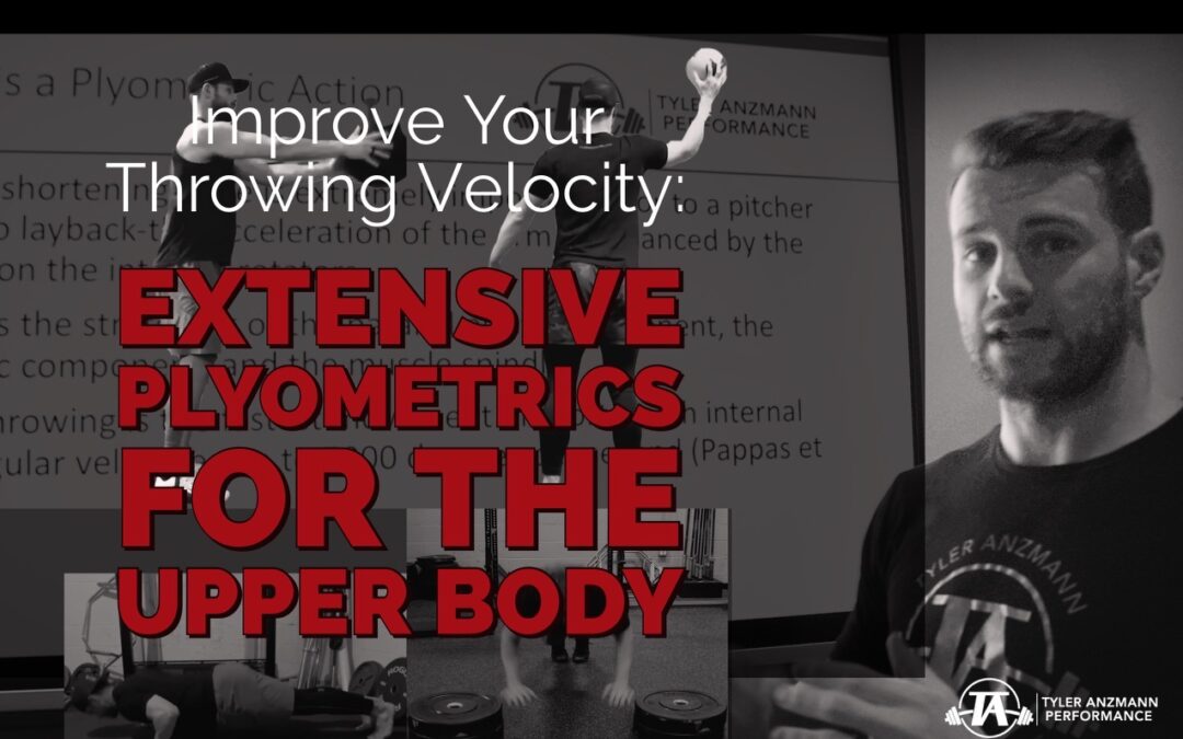 Improve Your Throwing Velocity: Extensive Plyometrics for the Upper Body