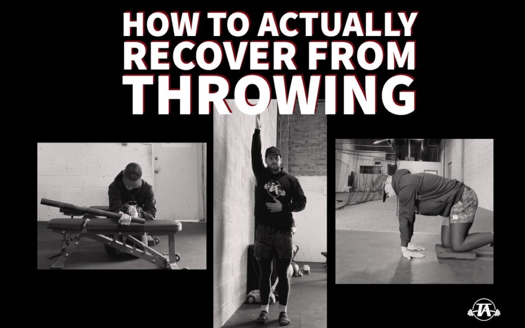 How to Actually Recover From Throwing