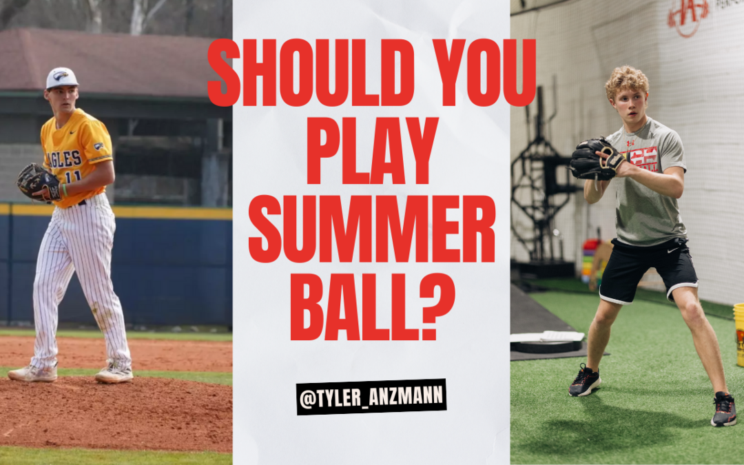 Should You Play Summer Ball or Focus on Development?